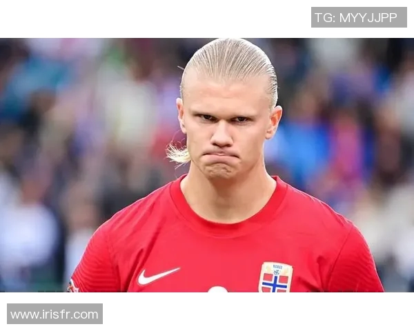 现役足球明星哈兰德精彩瞬间与个人魅力全解析